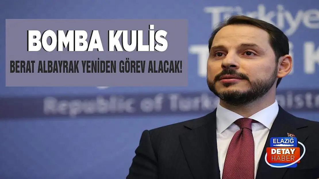 Bomba kulis Berat Albayrak yeniden görev alacak!