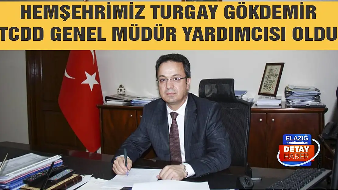 Hemşehrimiz Turgay Gökdemir TCDD Genel Müdür Yardımcısı Oldu