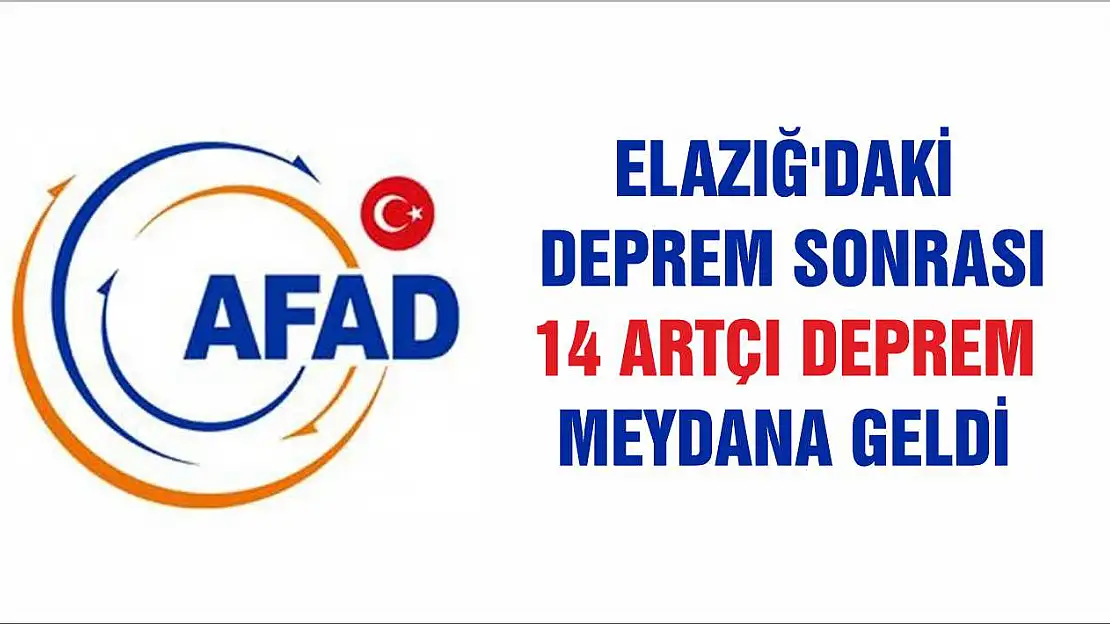 Elazığ'daki Deprem Sonrası 14 Artçı Deprem Meydana Geldi