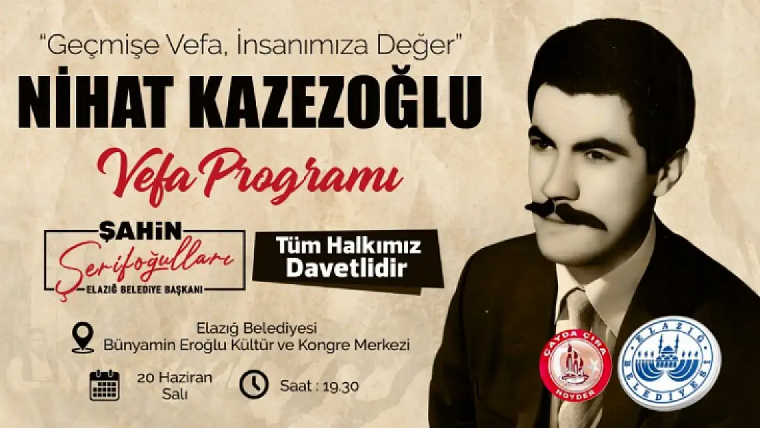 Nihat Kazezoğlu'na Vefa Programı düzenlenecek 