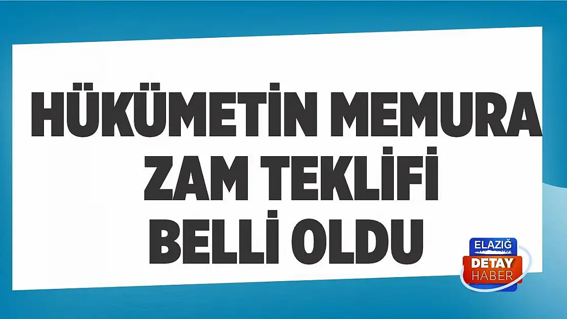 Hükümetin Memura Zam Teklifi Belli Oldu