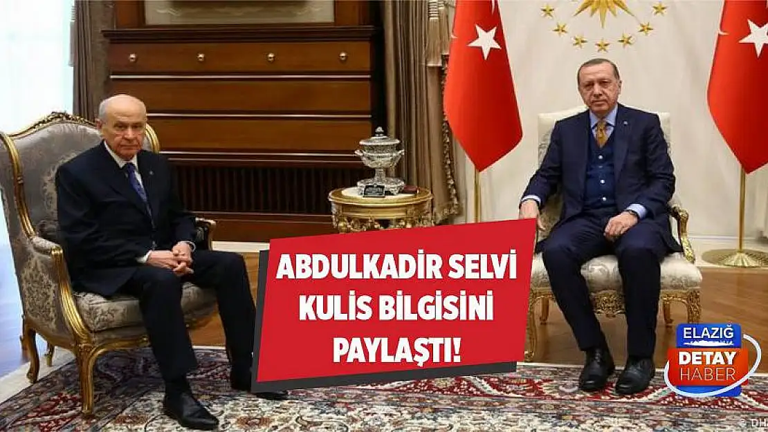 Abdulkadir Selvi kulis bilgisini paylaştı!