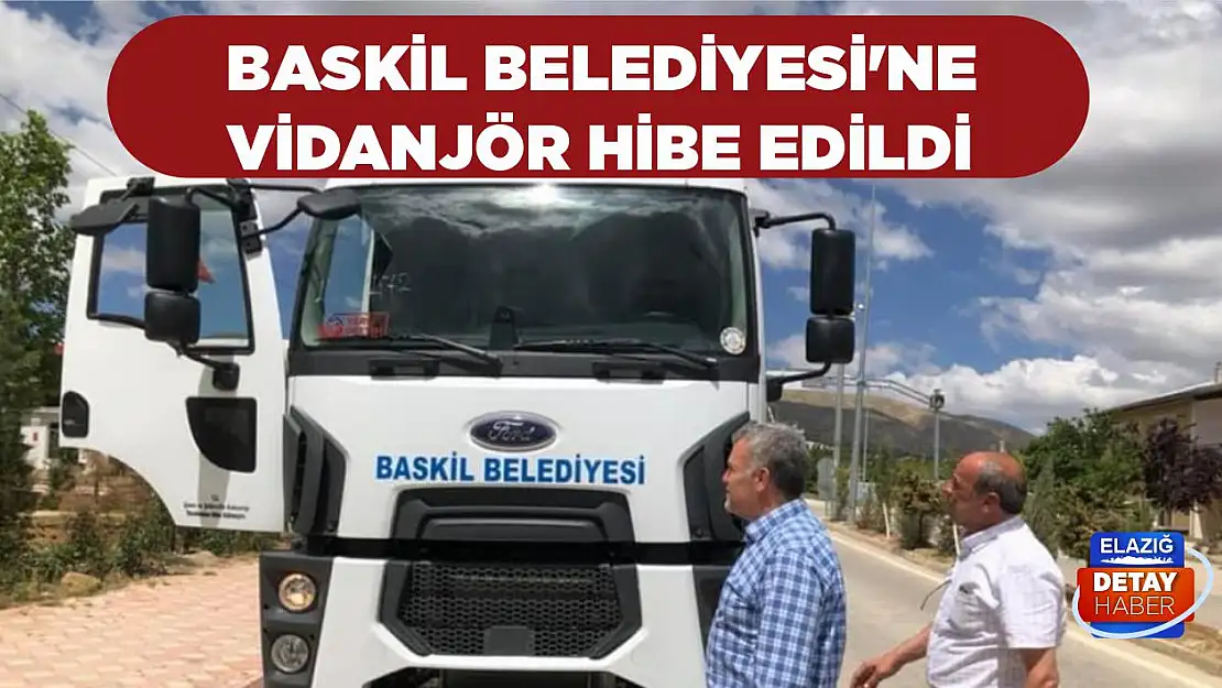 Baskil Belediyesine Vidanjör Hibe Edildi