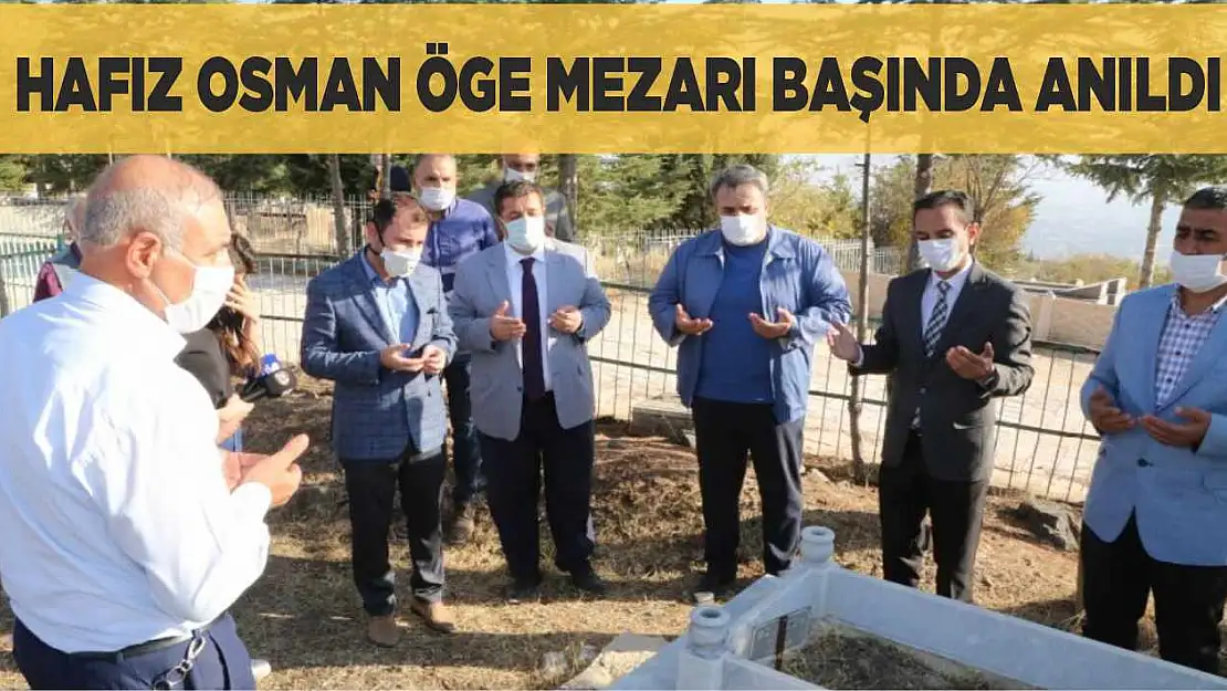 Hafız Osman Öge Mezarı Başında Anıldı