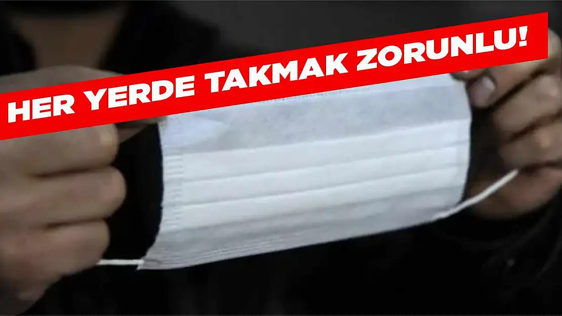 Ev hariç her yerde maske takmak zorunlu oldu!