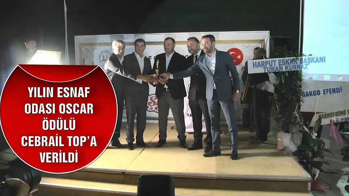  Esnaf Odası Oscar Ödül Töreni Cebrail Top'a Verildi