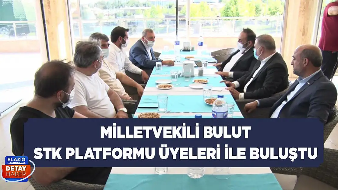 Milletvekili Bulut, STK Platformu Üyeleri İle Buluştu