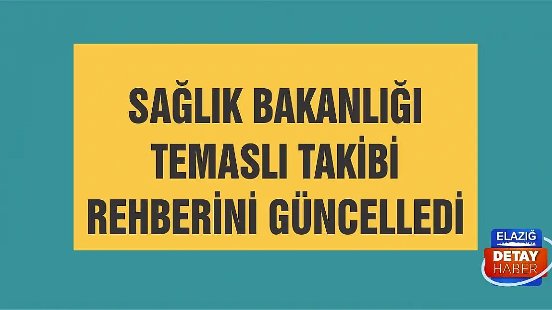 Sağlık Bakanlığı rehberi güncelledi!