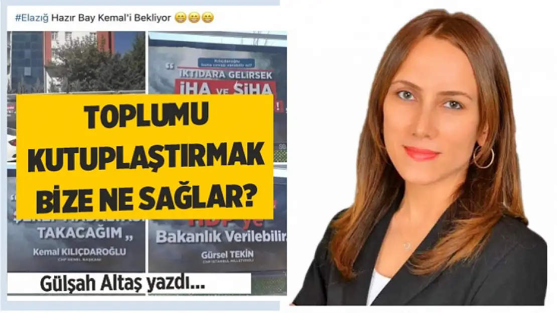 Toplumu kutuplaştırmak bize ne sağlar?