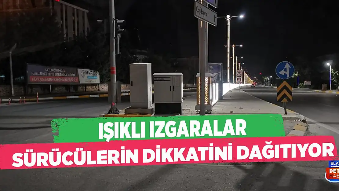 Işıklı Izgaralar Sürücülerin Dikkatini Dağıtıyor