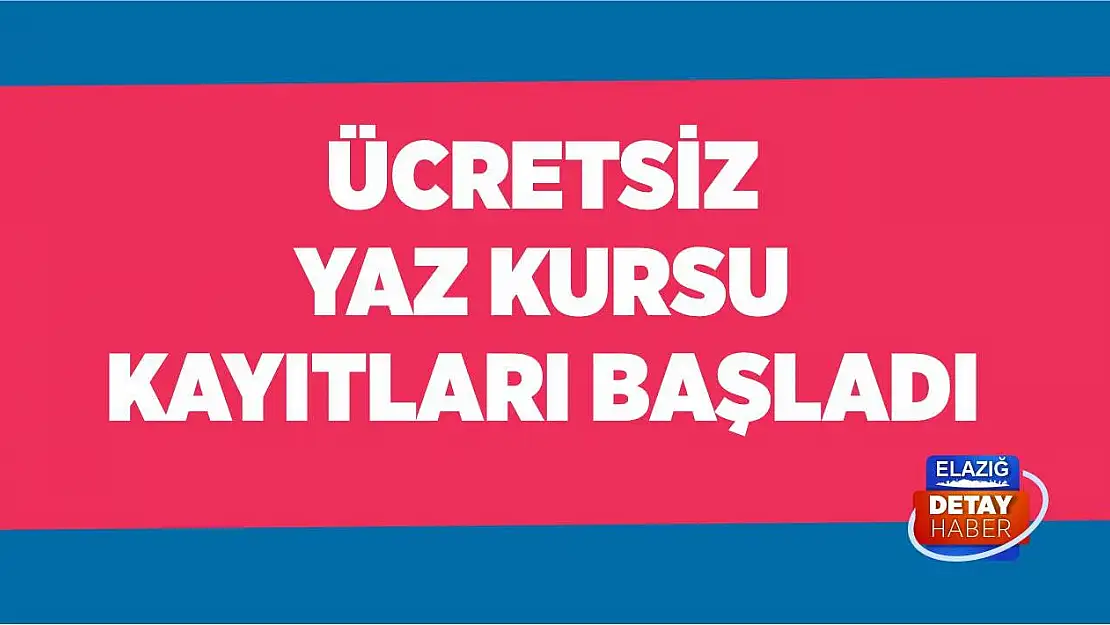 Ücretsiz Yaz Kursu Kayıtları Başladı