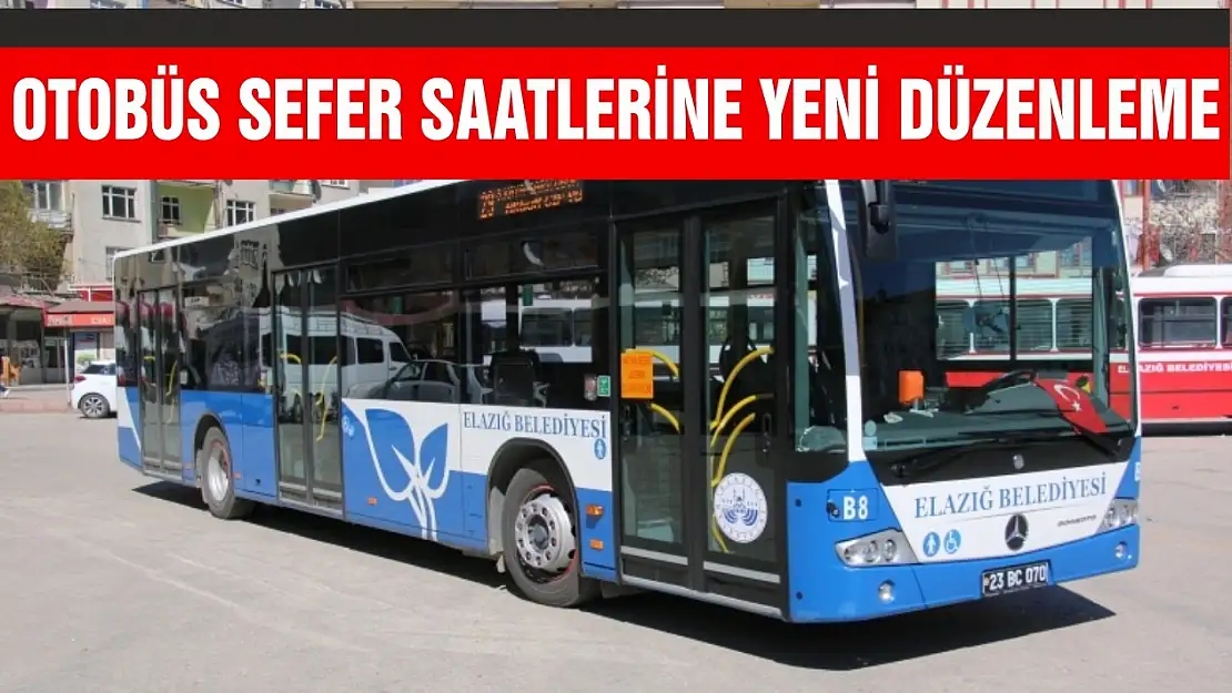 Otobüs Sefer Saatlerinde Yeni Düzenleme