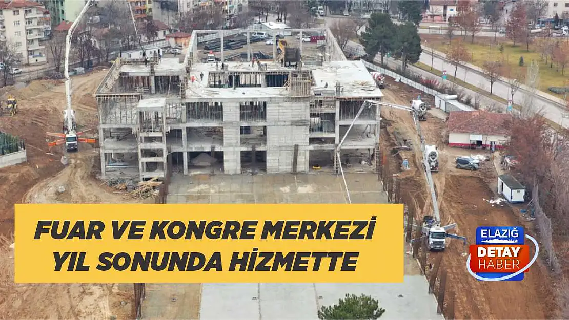 Fuar ve Kongre Merkezi Yıl Sonunda Hizmette