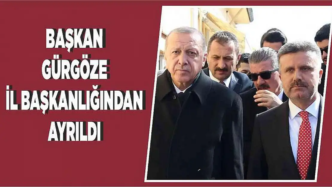 Ramazan Gürgöze, İl Başkanlığı Görevinden Ayrıldı