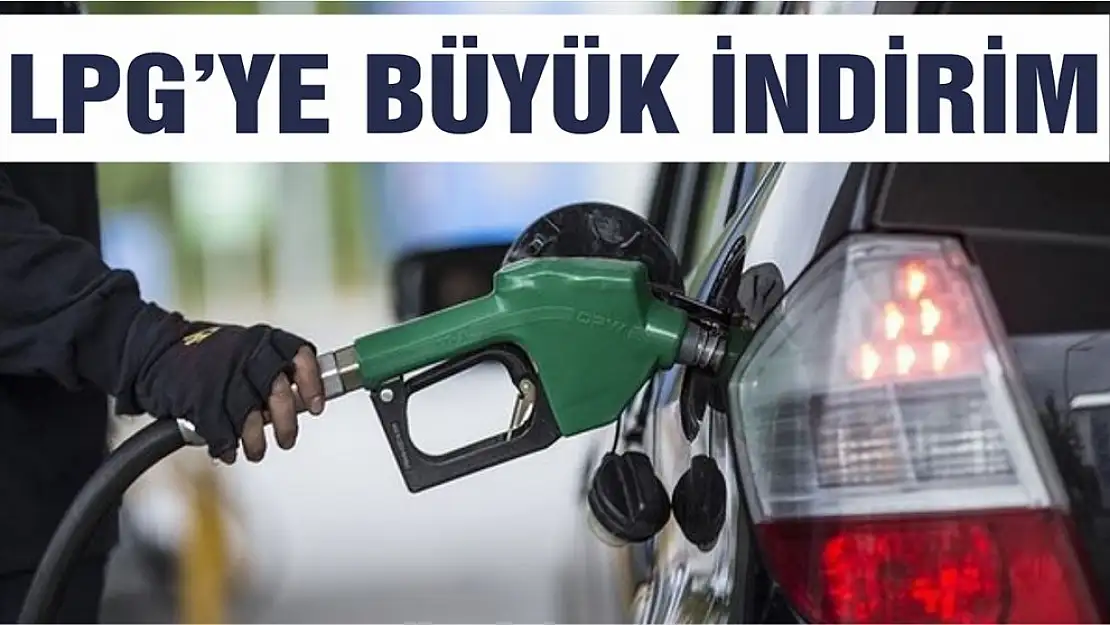 LPG'ye Büyük İndirim Geliyor!