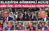TÜRKİYE'NİN ÖNDE GELEN GİYİM MARKASI SABRİ ÖZEL, ELAZIĞ'DA YENİ MAĞAZASINI HİZMETE AÇTI