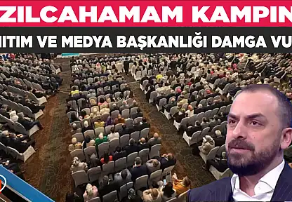 KIZILCAHAMAM KAMPINA TANITIM VE MEDYA BAŞKANLIĞI DAMGA VURDU