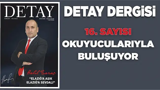 Detay Dergisi 16. Sayısı Yine Dopdolu