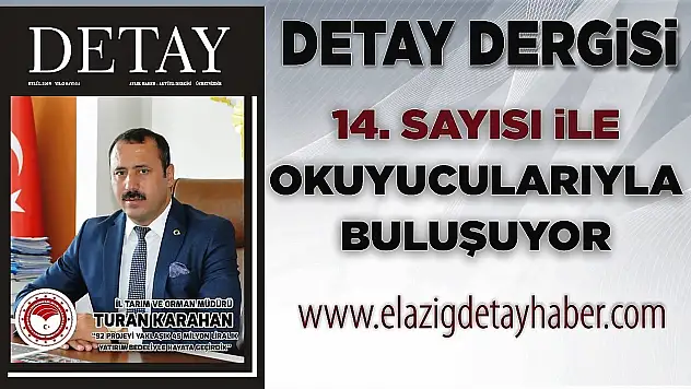 Detay Dergisi 14. Sayısı Baskıda