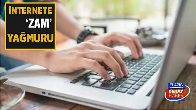 İnternet zam yağmuru başladı!