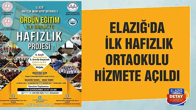 Elazığ'da İlk Hafızlık Ortaokulu Hizmete Açıldı