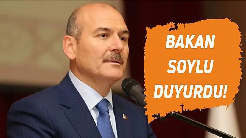 Bakan Soylu güzel haberi duyurdu!