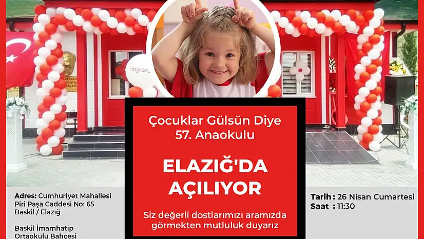Çocuklar Gülsün Diye Derneği 57. Anaokulunu Elazığ Baskil'de açıyor