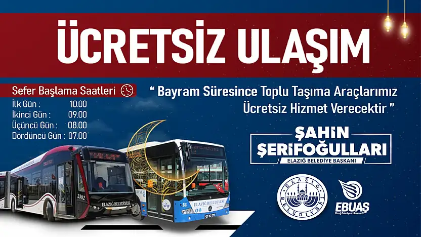 Elazığ'da toplu ulaşım, Kurban Bayramı'nda ücretsiz olacak