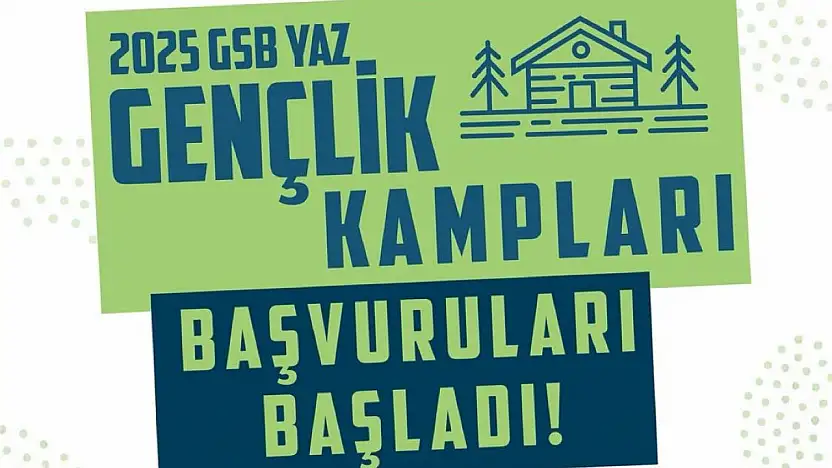 GSB yaz gençlik kampları başvuruları başladı