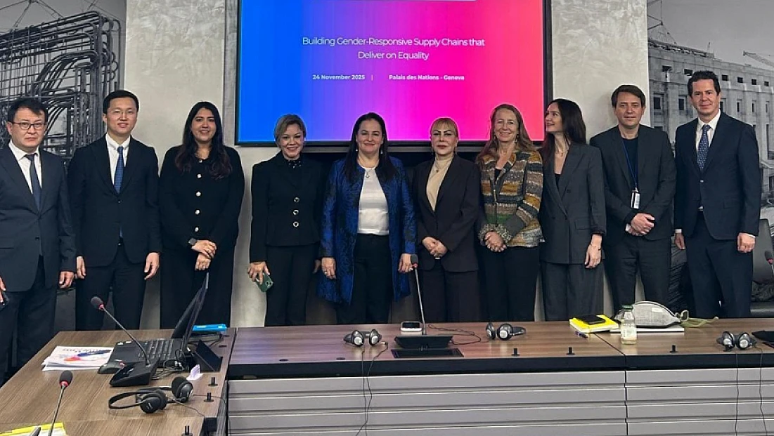 Açık, BM Forumu’nda kadın odaklı tedarik zincirlerini anlattı
