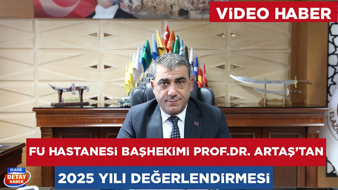 Başhekim Artaş’tan 2025 yılı değerlendirmesi