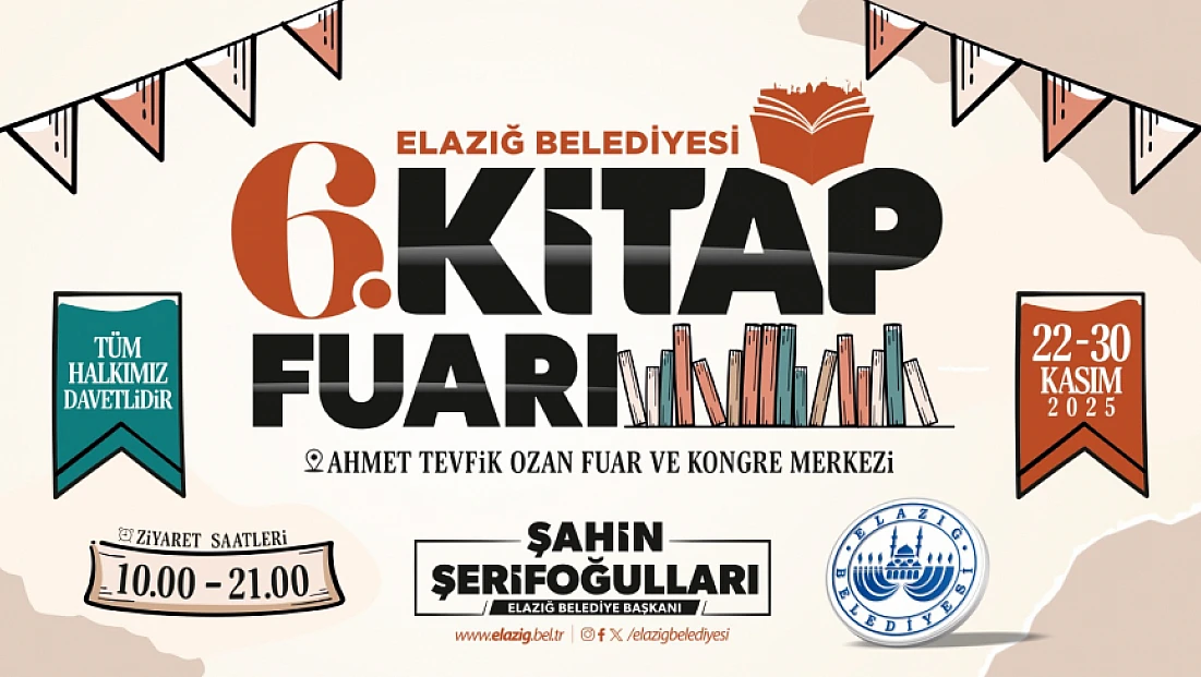 ‘Elazığ Belediyesi 6. Kitap Fuarı’ başlıyor