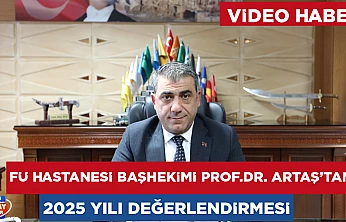Başhekim Artaş'tan 2025 yılı değerlendirmesi