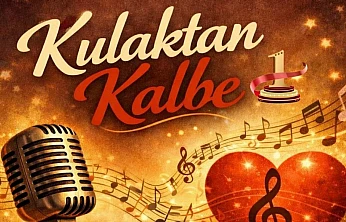 Kulaktan Kalbe Nostaljik Şarkılar ve Türküler konseri