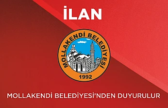Mollakendi Belediyesinden duyurulur