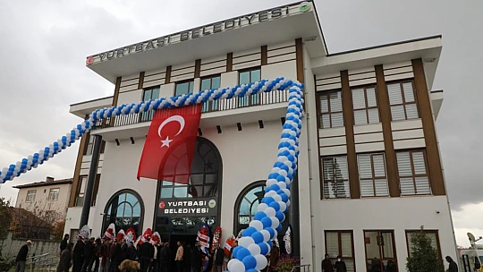 Yurtbaşı Belediyesi yeni hizmet binasının açılışı gerçekleştirildi