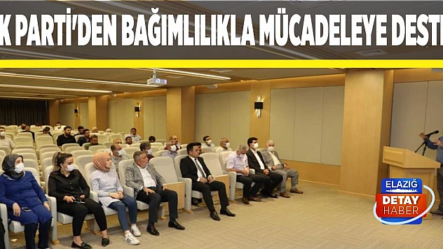 AK Parti'den Bağımlılıkla Mücadeleye Destek