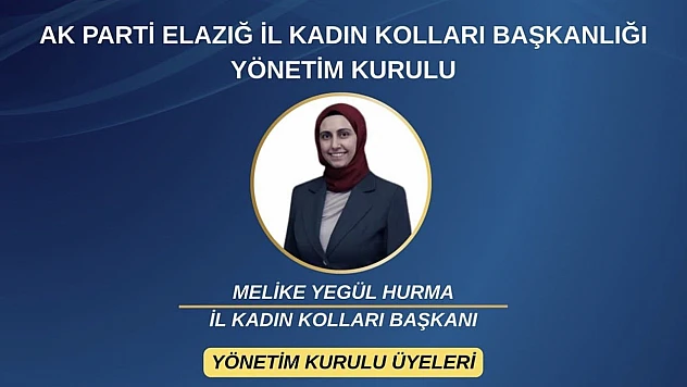 AK Parti Elazığ kadın kolları yönetim kurulu üyeleri belli oldu
