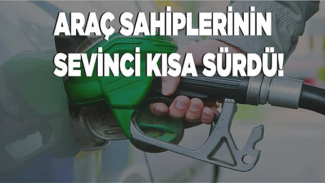 Araç sahiplerinin sevinci kısa sürdü!