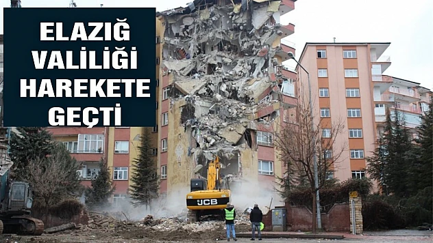 ELAZIĞ VALİLİĞİ HAREKETE GEÇTİ!