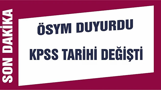 Kpss'nin Yapılacağı Tarih Değişti