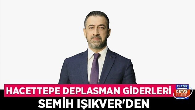 Hacettepe Deplasman Giderleri Işıkver'den