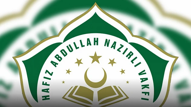 Hafız Abdullah Nazırlı Vakfı 2025-2026 burs başvuruları başladı