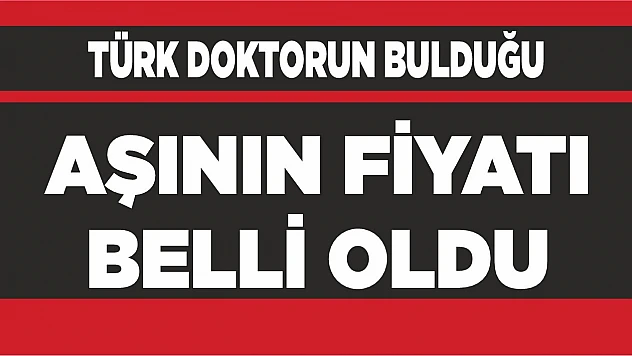 Koronavirüsü bitirecek Pfizer/BioNTech aşısının fiyatı belli oldu