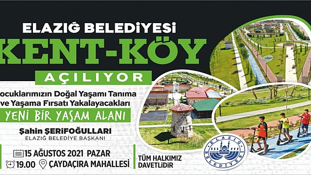 Kent-Köy Yeni Yaşam Alanı Açılıyor