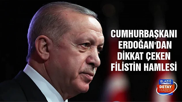 Cumhurbaşkanı Erdoğan'dan dikkat çeken Filistin hamlesi