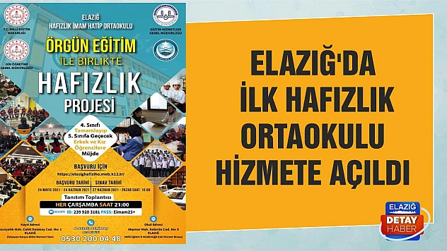 Elazığ'da İlk Hafızlık Ortaokulu Hizmete Açıldı