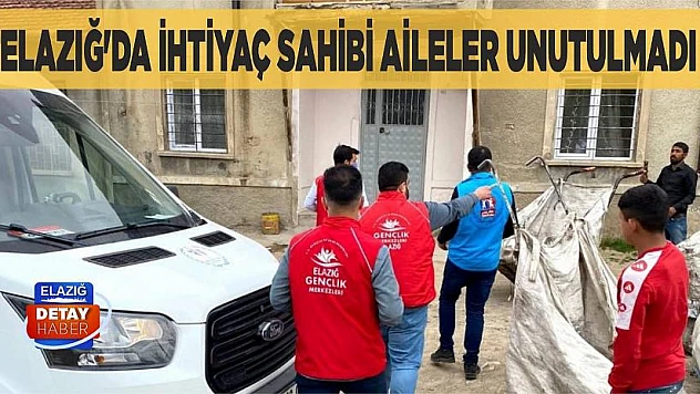 Elazığ'da İhtiyaç Sahibi Aileler Unutulmadı