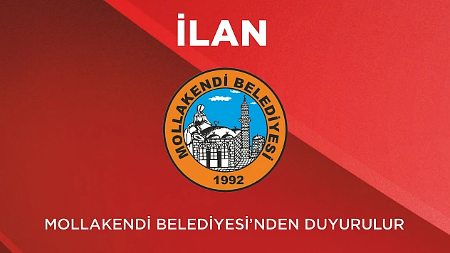 Mollakendi Belediyesinden duyurulur