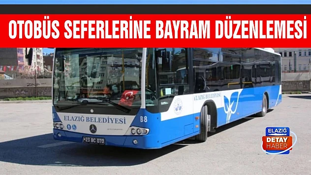 Otobüs seferlerine bayram düzenlemesi